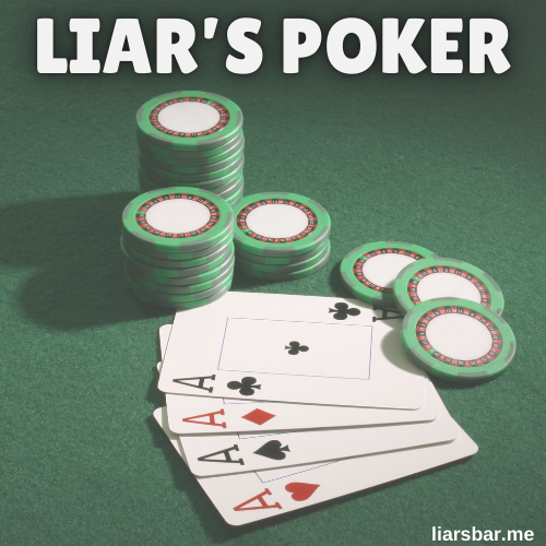 Liar's Poker